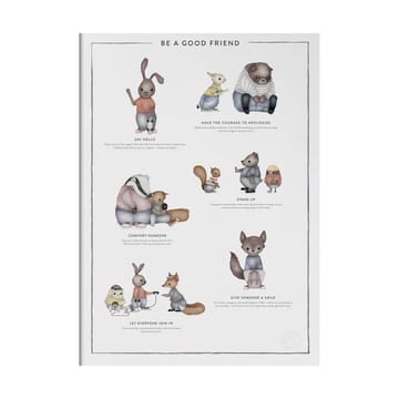 Be a Good Friend poster - 30x40 cm - Kunskapstavlan®